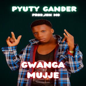 GWANGA MUJJE