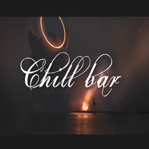 Chill bar