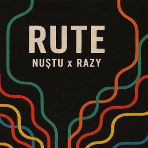 Rute (feat. Razy)