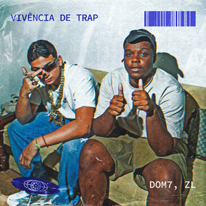 Vivência de Trap