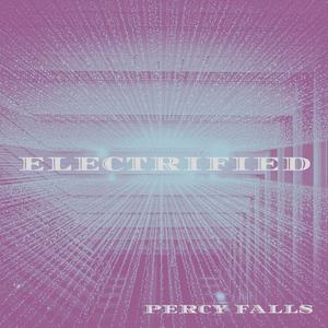 Electrified