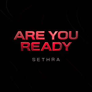 Are You Ready
