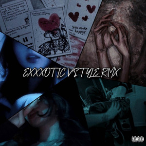 EXXXOTIC V STYLE (Remix)