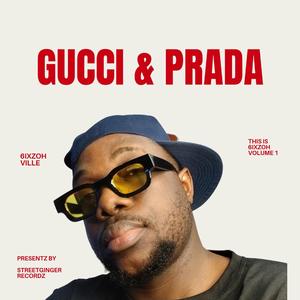 Gucci & Prada