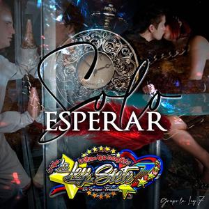 Solo Esperar (Sonido Famoso Remix)