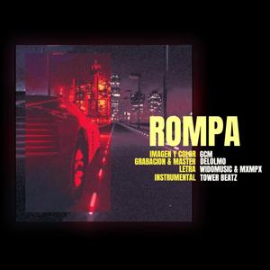 ROMPA (feat. Mxmpx)