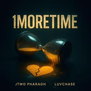 1MoreTime (feat. LuvChase)