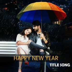 Happy New Year Song (From "Happy New Year")