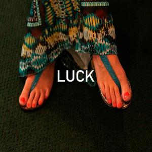 Luck