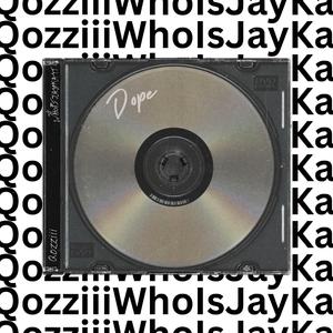 DOPE (feat. Qozziii)