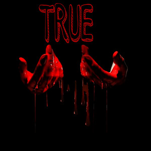 True