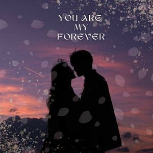You are My Forever