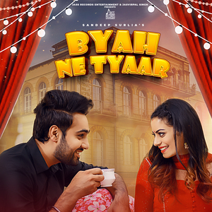 Byah Ne Tyaar