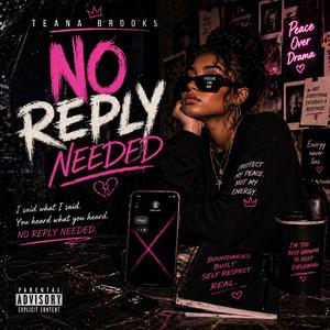 No Reply Needed