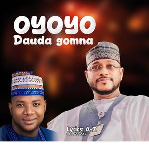 Oyoyo Dauda gomna