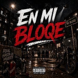 En Mi Bloque
