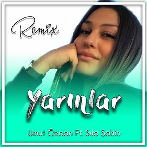 Yarınlar (feat. Sıla Şahin)