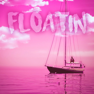 Floatin'