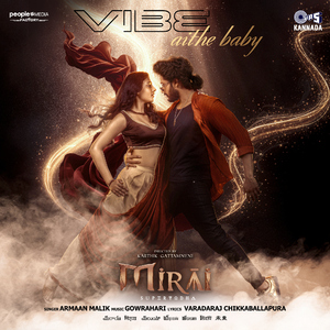 Vibe Aithe Baby (From "Mirai") [Kannada]