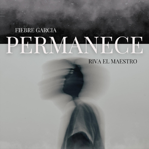 Permanece (feat. Riva El Maestro)