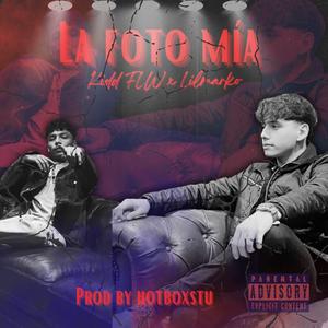 La Foto Mia (feat. Lilmarko)