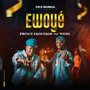 EWOYE (feat. WEDY)