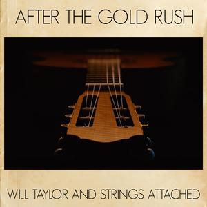 After the Gold Rush (Instrumental Version) (Instrumental Version)
