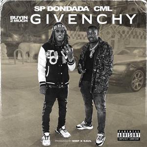 Buyin' 2 Much Givency (feat. CML)