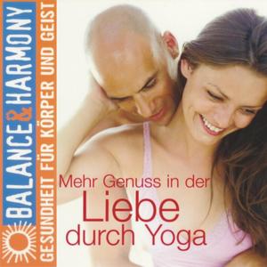 Entspannungsmusik für genussvolle Liebe