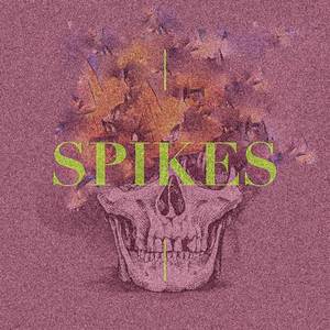 Spikes