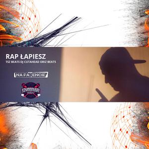 Rap łapiesz (feat. Szymoniarz, TSZ Beats & Dj Cutahead)