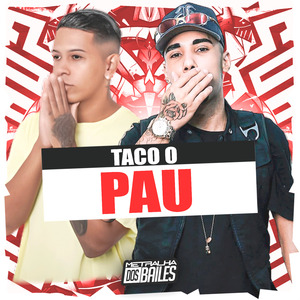 Taco o Pau