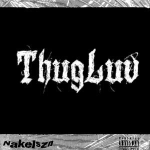 ThugLuv