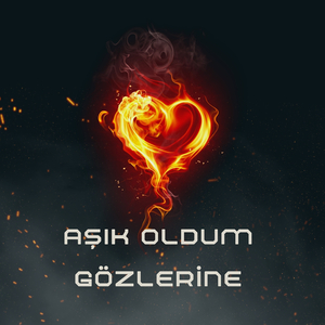 Aşık Oldum Gözlerine