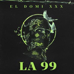 La 99