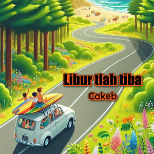 Libur tlah tiba