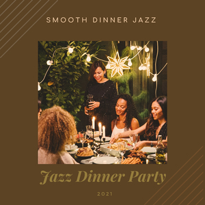 Smooth Dinner Jazz
