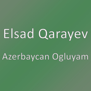 Azerbaycan Ogluyam