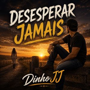 Desesperar Jamais