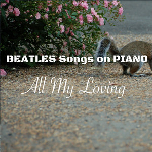 オール・マイ・ラヴィング