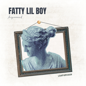 Fatty Lil Boy
