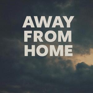 Away From Home