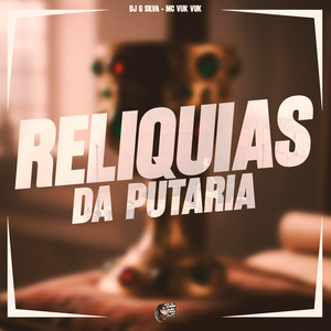 Relíquias da Putaria