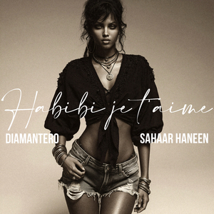 Habibi Je t'aime