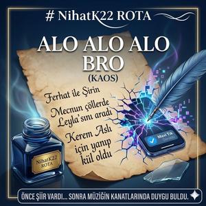 Alo alo alo BRO (KAOS)