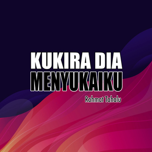Kukira Dia Mencintaiku