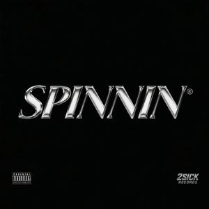 SPINNIN