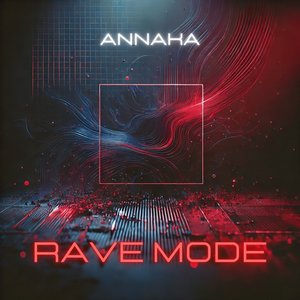 RAVE MODE