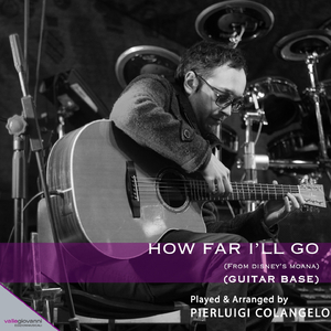 How Far I'll Go (From Disney's Moana)