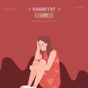 Khairiyat (Lofi)
